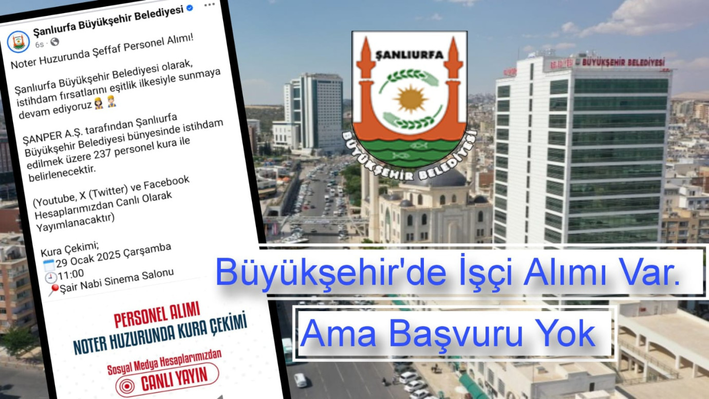 Büyükşehir 237 personel alınacağını duyurdu: Fakat başvuru alınmıyor