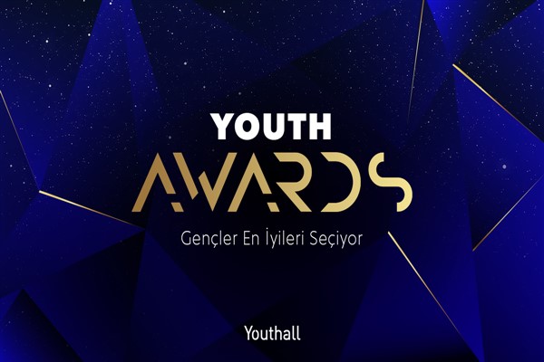 Youth Awards’ta gençler en iyileri seçiyor